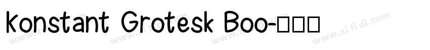 Konstant Grotesk Boo字体转换